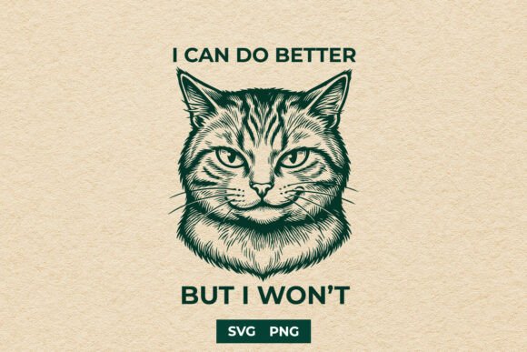 Download Funny I Can Do Better Grumpy Cat SVG - Svg Collection
