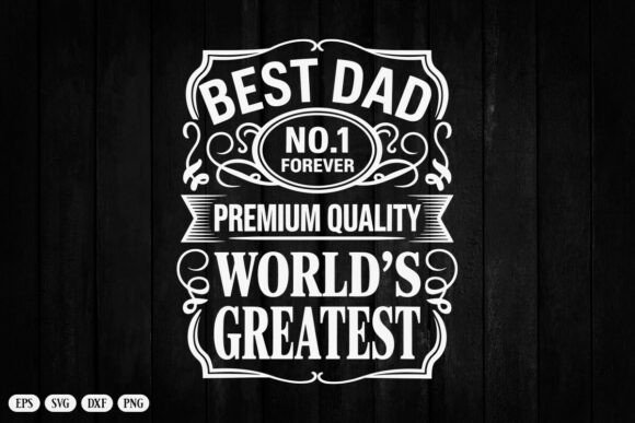 Download World's Greatest Best Dad Svg Png Files - Svg Collection